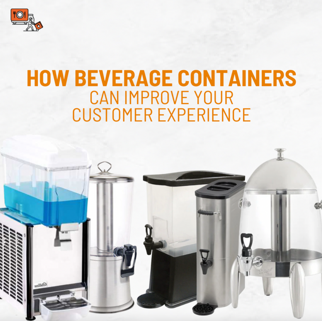 How Beverage Containers Can Improve Your Customer Experience
