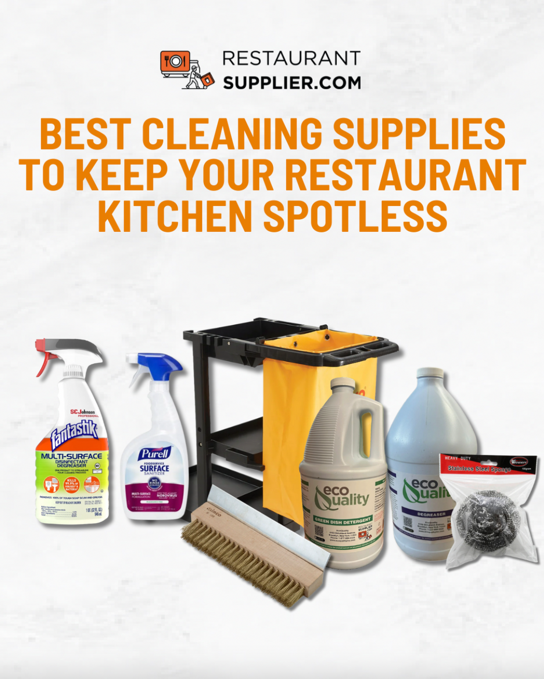Best Cleaning Supplies to Keep Your Restaurant Kitchen Spotless