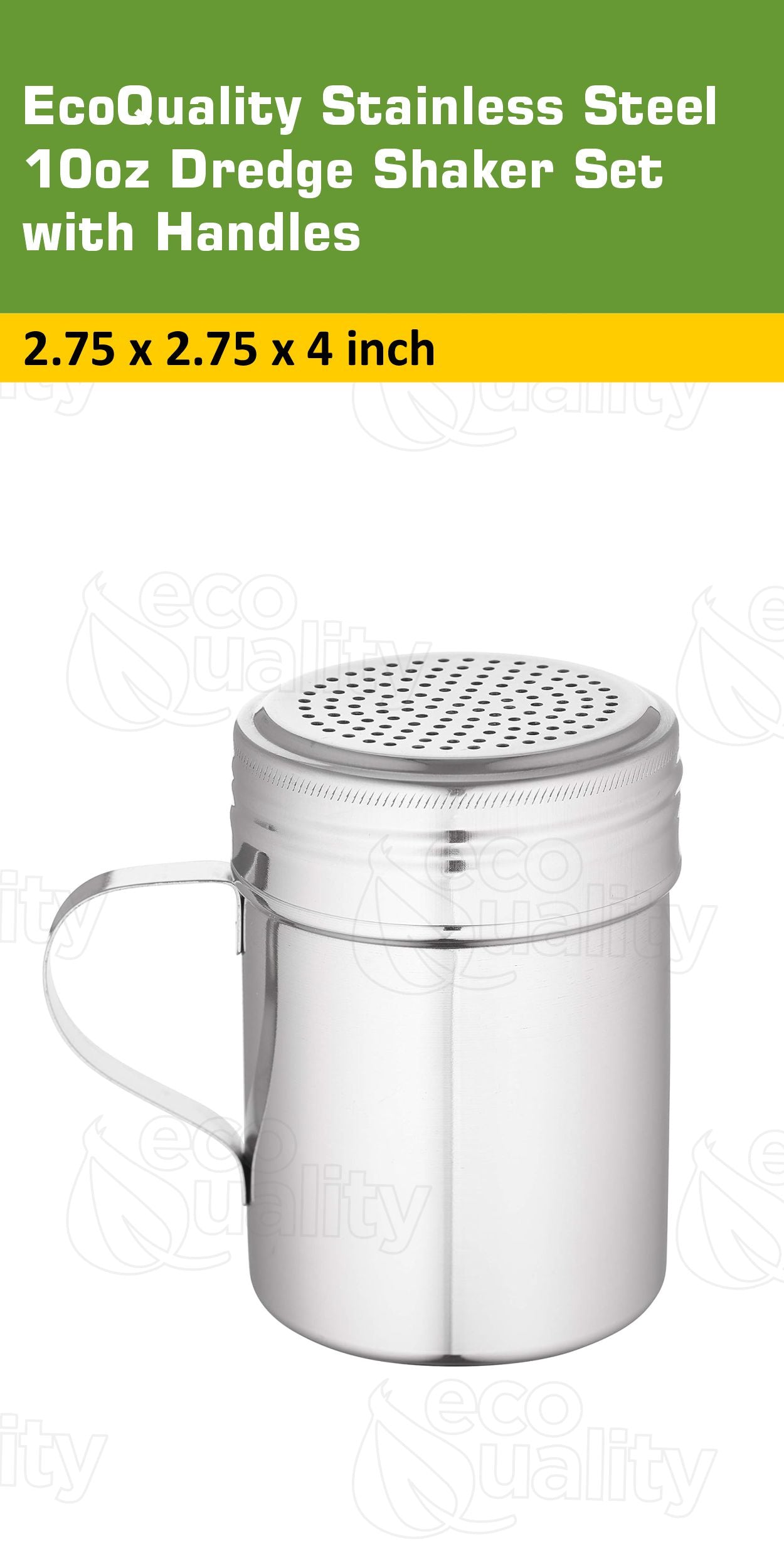 Stainless Steel Versatile Dredge Shaker Set with Handles 10 Ounce - Salt, Pepper, Sugar, Condiments, Oregano, Spices Shaker for Restaurants, Baking, Cooking by EcoQuality (10oz)
