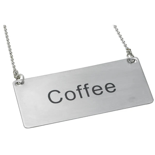 Winco SGN-202 to SGN-205, Stainless Steel Decaf, Coffee, Hot Water and Iced Tea Chain SIgn - Restaurant Kitchen, Buffet Stations, Catering Services